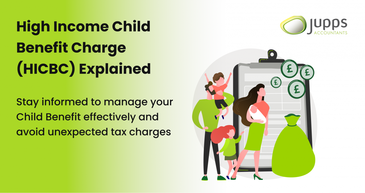 high-income-child-benefit-charge-hicbc-explained-jupps-accountants